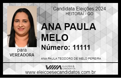 Candidato ANA PAULA MELO 2024 - HEITORAÍ - Eleições