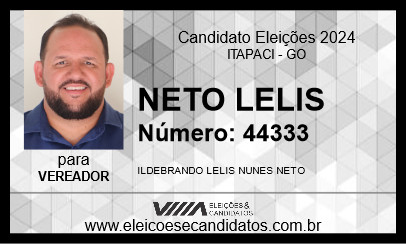 Candidato NETO LELIS 2024 - ITAPACI - Eleições