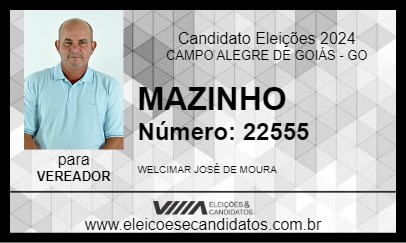 Candidato MAZINHO 2024 - CAMPO ALEGRE DE GOIÁS - Eleições