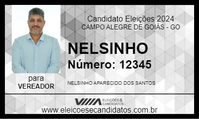 Candidato NELSINHO 2024 - CAMPO ALEGRE DE GOIÁS - Eleições