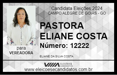 Candidato PASTORA ELIANE COSTA 2024 - CAMPO ALEGRE DE GOIÁS - Eleições