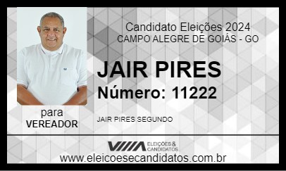 Candidato JAIR PIRES 2024 - CAMPO ALEGRE DE GOIÁS - Eleições