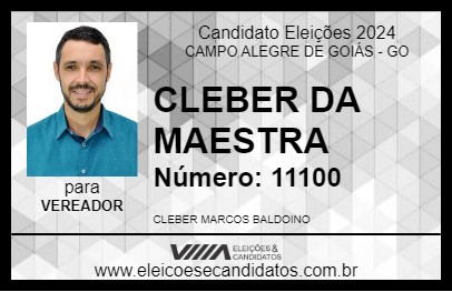 Candidato CLEBER DA MAESTRA 2024 - CAMPO ALEGRE DE GOIÁS - Eleições