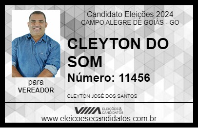 Candidato CLEYTON DO SOM 2024 - CAMPO ALEGRE DE GOIÁS - Eleições