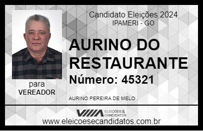 Candidato AURINO DO RESTAURANTE 2024 - IPAMERI - Eleições