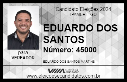 Candidato EDUARDO DOS SANTOS 2024 - IPAMERI - Eleições