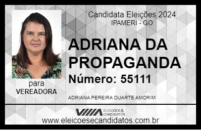 Candidato ADRIANA DA PROPAGANDA 2024 - IPAMERI - Eleições