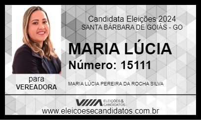 Candidato MARIA LÚCIA 2024 - SANTA BÁRBARA DE GOIÁS - Eleições