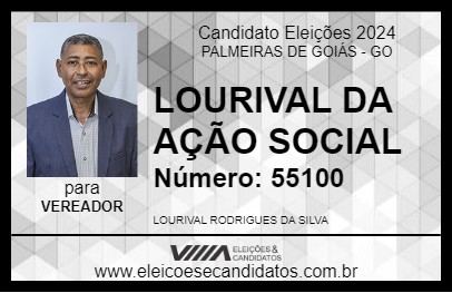 Candidato LOURIVAL DA AÇÃO SOCIAL 2024 - PALMEIRAS DE GOIÁS - Eleições