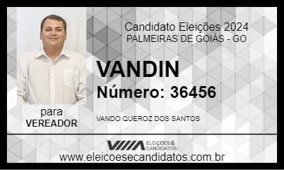 Candidato VANDIN 2024 - PALMEIRAS DE GOIÁS - Eleições