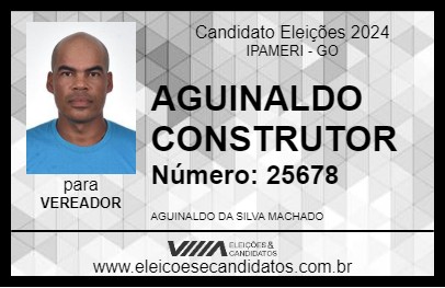 Candidato AGUINALDO CONSTRUTOR 2024 - IPAMERI - Eleições