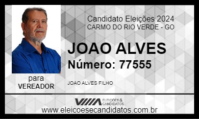 Candidato JOAO ALVES 2024 - CARMO DO RIO VERDE - Eleições