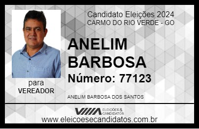 Candidato ANELIM BARBOSA 2024 - CARMO DO RIO VERDE - Eleições