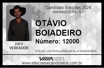 Candidato OTÁVIO BOIADEIRO 2024 - ANHANGÜERA - Eleições