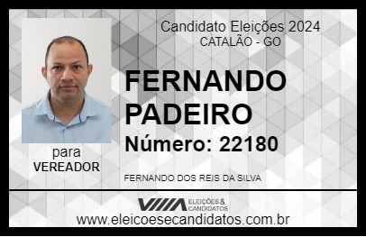 Candidato FERNANDO PADEIRO 2024 - CATALÃO - Eleições