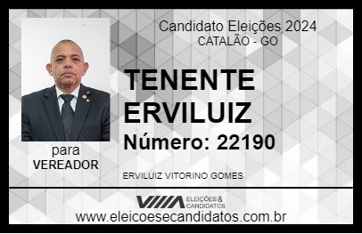 Candidato TENENTE ERVILUIZ 2024 - CATALÃO - Eleições