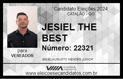 Candidato JESIEL THE BEST 2024 - CATALÃO - Eleições