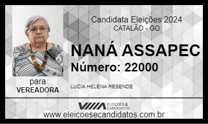 Candidato NANÁ ASSAPEC 2024 - CATALÃO - Eleições