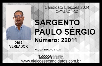 Candidato SARGENTO PAULO SÉRGIO 2024 - CATALÃO - Eleições