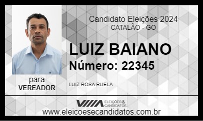 Candidato LUIZ BAIANO 2024 - CATALÃO - Eleições