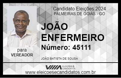 Candidato JOÃO ENFERMEIRO 2024 - PALMEIRAS DE GOIÁS - Eleições