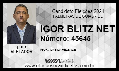 Candidato IGOR BLITZ NET 2024 - PALMEIRAS DE GOIÁS - Eleições