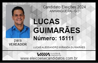 Candidato LUCAS GUIMARÃES 2024 - ANHANGÜERA - Eleições