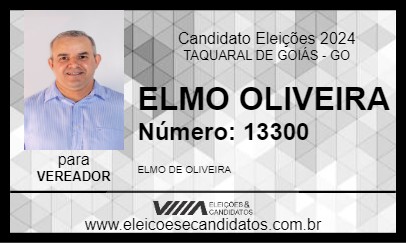 Candidato ELMO OLIVEIRA 2024 - TAQUARAL DE GOIÁS - Eleições