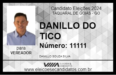 Candidato DANILLO DO TICO 2024 - TAQUARAL DE GOIÁS - Eleições