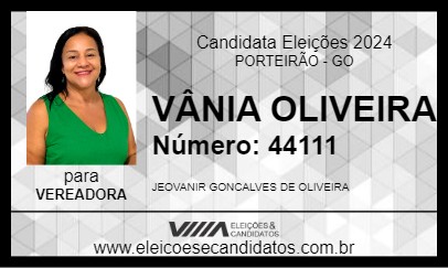 Candidato VÂNIA OLIVEIRA 2024 - PORTEIRÃO - Eleições