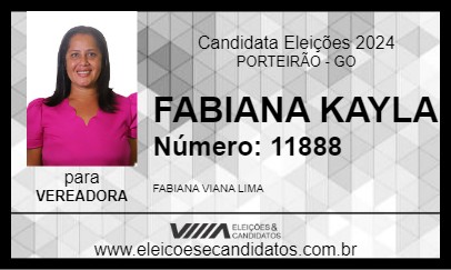 Candidato FABIANA KAYLA 2024 - PORTEIRÃO - Eleições