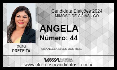 Candidato ANGELA 2024 - MIMOSO DE GOIÁS - Eleições