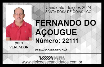 Candidato FERNANDO DO AÇOUGUE 2024 - SANTA ROSA DE GOIÁS - Eleições