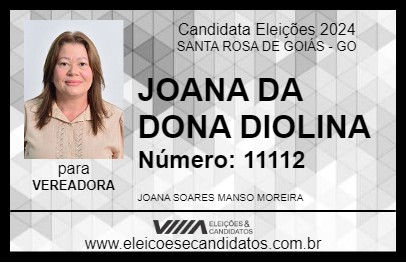 Candidato JOANA DA DONA DIOLINA 2024 - SANTA ROSA DE GOIÁS - Eleições