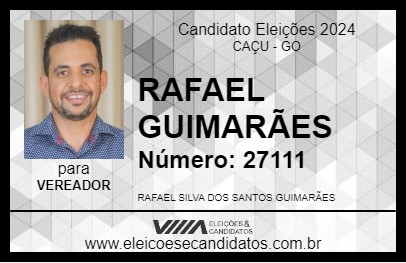 Candidato RAFAEL GUIMARÃES 2024 - CAÇU - Eleições