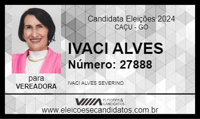 Candidato IVACI ALVES 2024 - CAÇU - Eleições