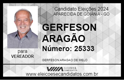 Candidato GERFESON ARAGÃO 2024 - APARECIDA DE GOIÂNIA - Eleições