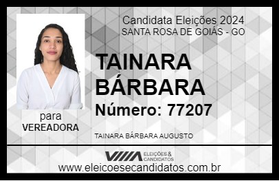 Candidato TAINARA BÁRBARA 2024 - SANTA ROSA DE GOIÁS - Eleições