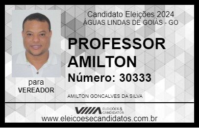 Candidato PROFESSOR AMILTON 2024 - ÁGUAS LINDAS DE GOIÁS - Eleições