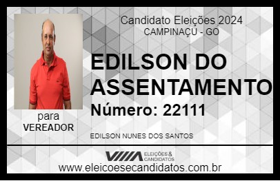 Candidato EDILSON DO ASSENTAMENTO 2024 - CAMPINAÇU - Eleições