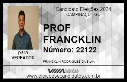 Candidato PROF  FRANCKLIN 2024 - CAMPINAÇU - Eleições