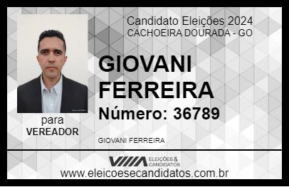 Candidato GIOVANI FERREIRA 2024 - CACHOEIRA DOURADA - Eleições