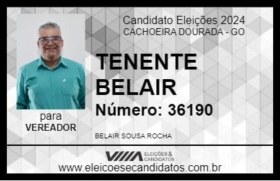 Candidato TENENTE BELAIR 2024 - CACHOEIRA DOURADA - Eleições