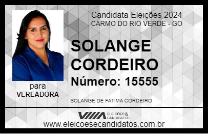 Candidato SOLANGE CORDEIRO 2024 - CARMO DO RIO VERDE - Eleições