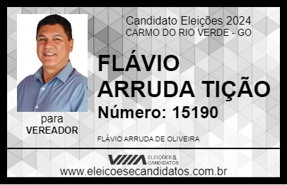 Candidato FLÁVIO ARRUDA TIÇÃO 2024 - CARMO DO RIO VERDE - Eleições