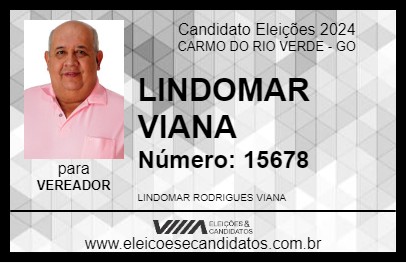 Candidato LINDOMAR VIANA 2024 - CARMO DO RIO VERDE - Eleições