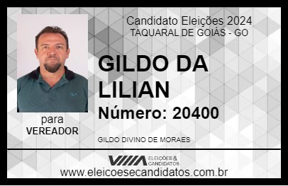 Candidato GILDO DA LILIAN 2024 - TAQUARAL DE GOIÁS - Eleições