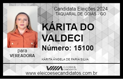 Candidato KÁRITA DO VALDECI 2024 - TAQUARAL DE GOIÁS - Eleições