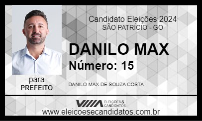 Candidato DANILO MAX 2024 - SÃO PATRÍCIO - Eleições