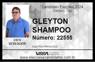 Candidato GLEYTON SHAMPOO 2024 - ITAPACI - Eleições